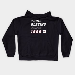 Trailblazing Since 1999 Kids Hoodie